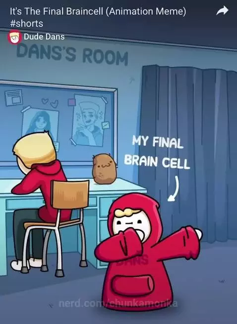 The final braincell by chunkamonka