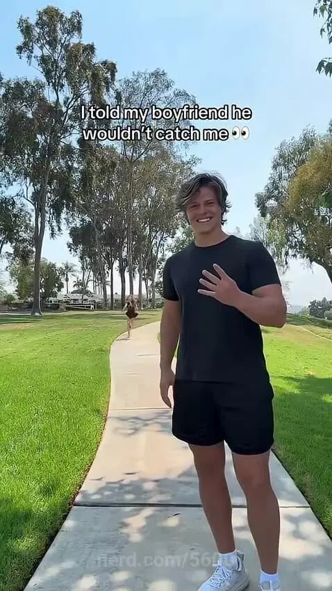 Run I will catch you 😊 by 5600