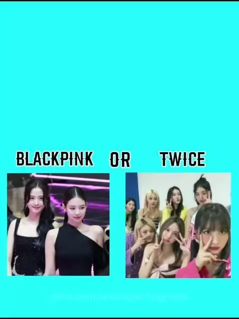 hm....blackpink or twice or katseye 
leave a like,comment, a... by unsuspectingmyth