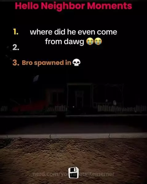 Funniest fnaf hello
Neighbor moments by youfavouritememer