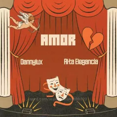 Amor- Alta Elegancia & Dannylux by watermelonahhh123