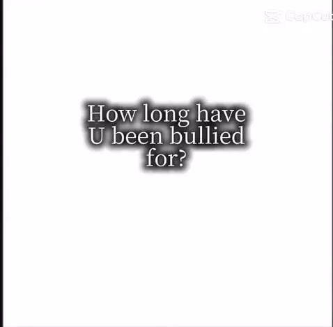 How long have you been bullied for by footballgod2