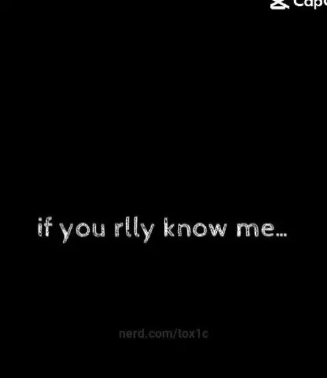 For My friend's that really know me.. I'll like your comment... by tox1c