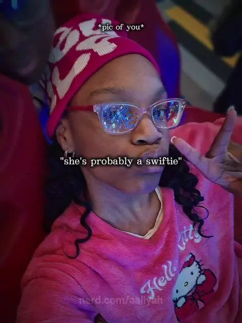 Aint no swift fan babe by aaliyah