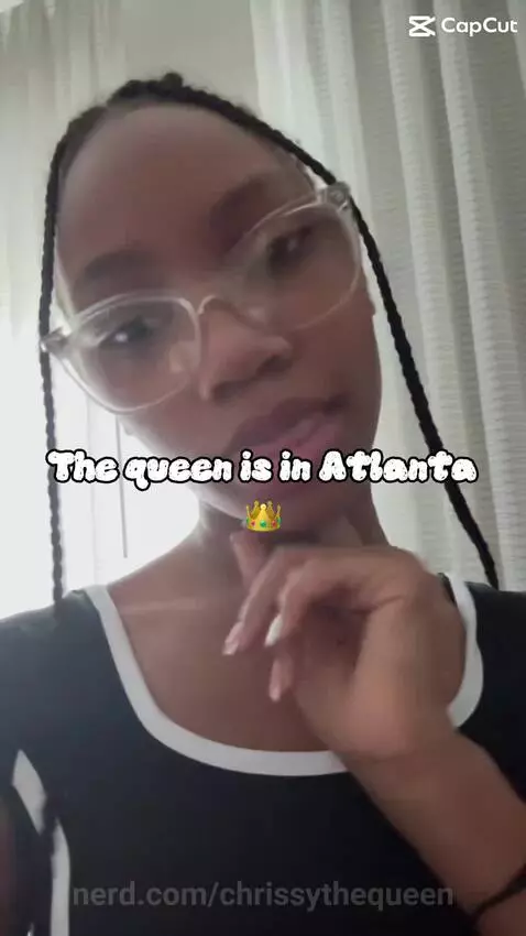 THE QUEEN IS IN ATL by chrissythequeen