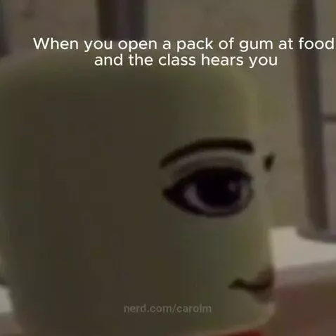 when you open gum by carolm