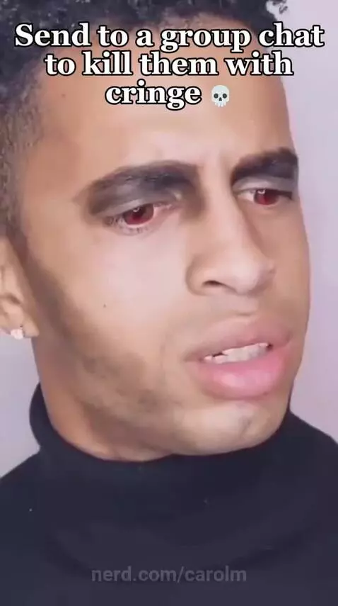 Send this cringe video by carolm