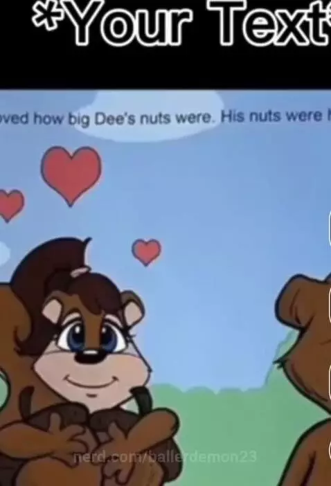 Dee’s Big Nuts by ballerdemon23