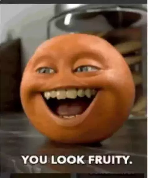 you look fruity by michael1234